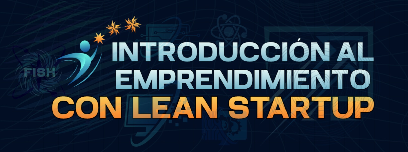Introducción al emprendimiento con Lean Startup 2026-II LeanStartup