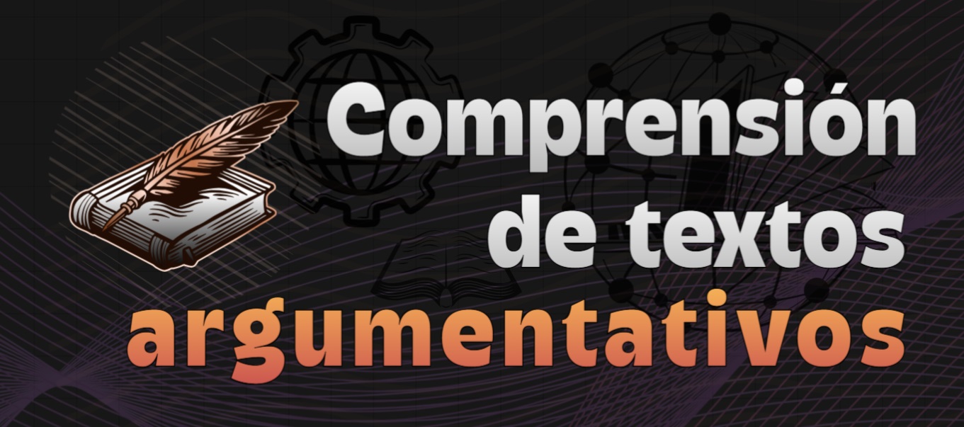 Comprensión de Textos Argumentativos 2026-II FISH